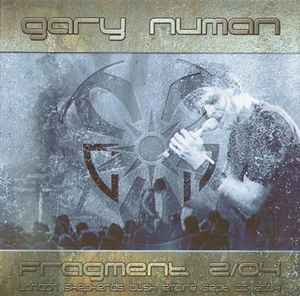 Gary Numan – Fragment 2/04 (2005, CD) - Discogs