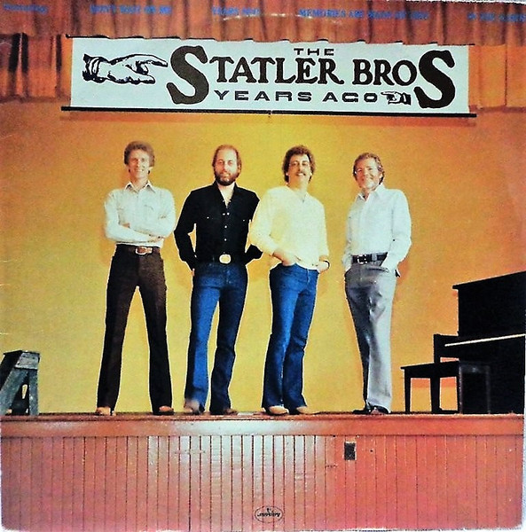 The Statler Brothers – Years Ago (1994, CD) - Discogs