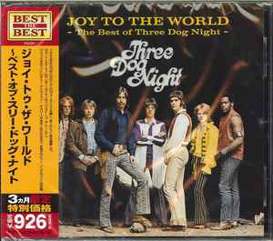 Three Dog Night – Joy To The World - The Best Of Three Dog Night