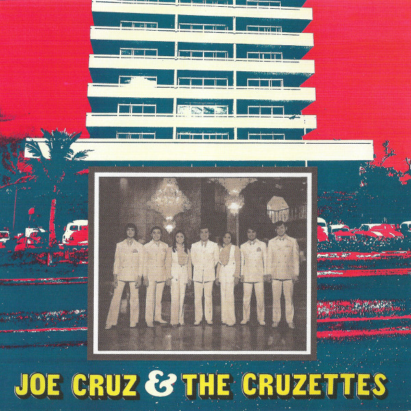 Joe Cruz & The Cruzettes – Joe Cruz & The Cruzettes (1972, Vinyl 