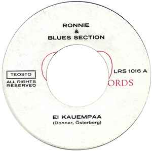 Ei Kauempaa - Ronnie & Blues Section