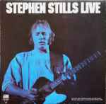 Cover of Stephen Stills Live, , Vinyl