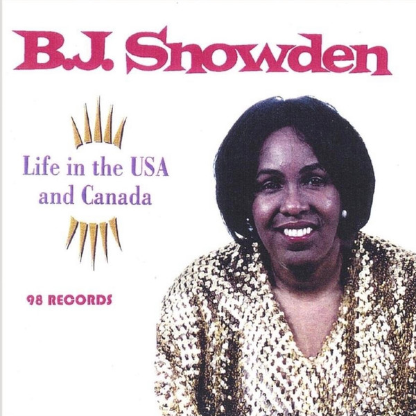 Album herunterladen BJ Snowden - Life In The USA And Canada