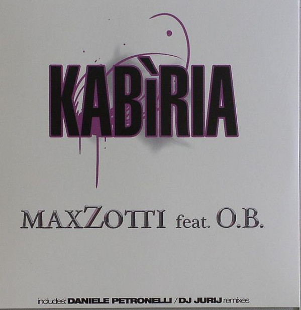 last ned album Max Zotti Feat OB - Kabiria