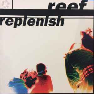 Reef – Glow (1997, Gatefold Sleeve, Vinyl) - Discogs