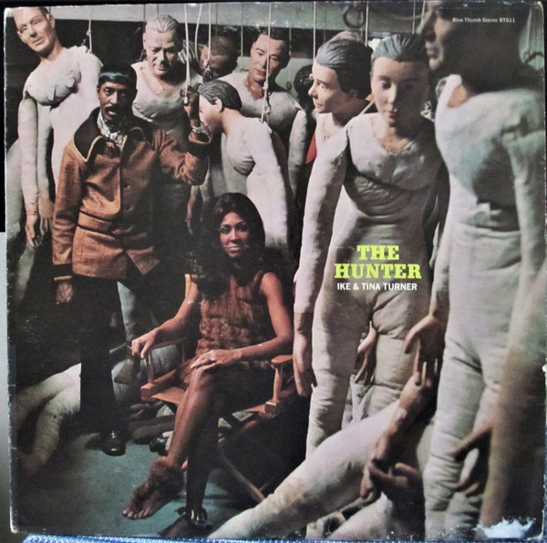 Ike & Tina Turner – The Hunter (Vinyl) - Discogs