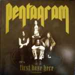 Pentagram – First Daze Here: The Vintage Collection (2016