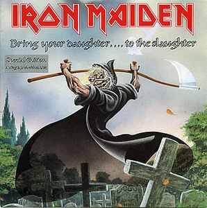 Iron Maiden – Bring Your Daughter... To The Slaughter (1990, Vinyl