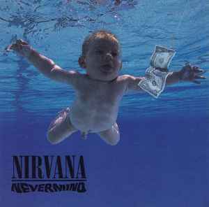 Pochette de l'album Nirvana - Nevermind