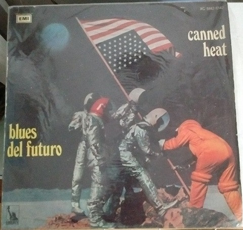 télécharger l'album Canned Heat - Blues Del Futuro