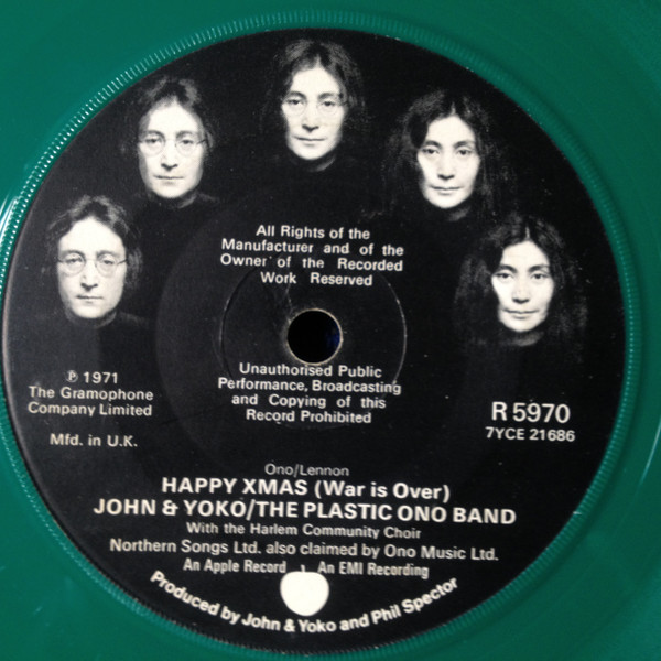 John & Yoko, The Plastic Ono Band – Happy Xmas (War Is Over) (1972 