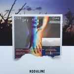 Kodaline - One Day At A Time | Releases | Discogs