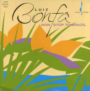 Luiz Bonfá - Non-Stop To Brazil album cover