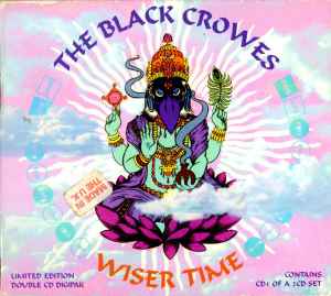 The Black Crowes - Wiser Time