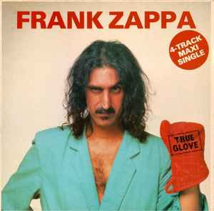 True Glove - Frank Zappa