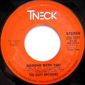 The Isley Brothers - Groove With You / Footsteps In The Dark (Part 1&2) album cover