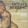 Octave Mirbeau, Nurse With Wound - Un Homme Sensible / Alienation (The Devil's Interval)