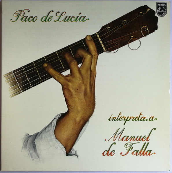 Paco De Lucía – Plays Manuel De Falla (1978, Gatefold, Vinyl