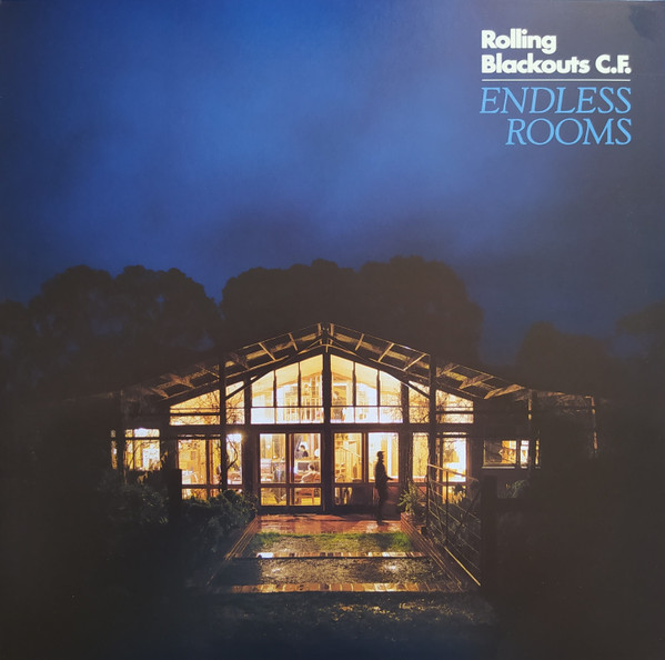 Rolling Blackouts C.F. - Endless Rooms | Sub Pop (SP 1499)