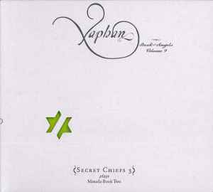 Xaphan (Book Of Angels Volume 9) - John Zorn - Secret Chiefs 3