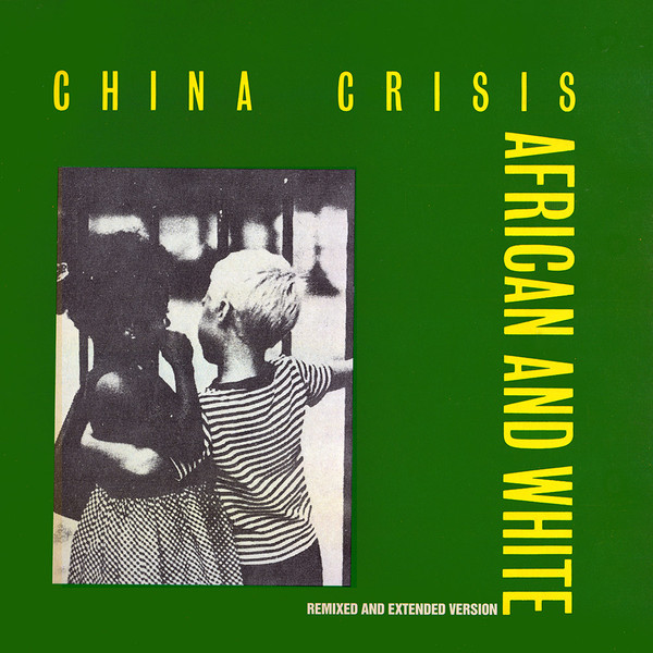 lataa albumi China Crisis - African And White Remixed And Extended Version