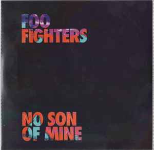 Foo Fighters - No Son Of Mine  album cover