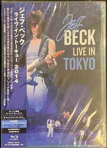 Jeff Beck – Jeff Beck Live In Tokyo (2014, Blu-ray) - Discogs