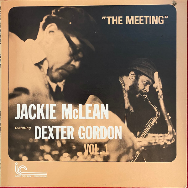 Jackie McLean Featuring Dexter Gordon – The Meeting Vol. 1 (1976