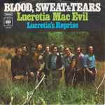 Lucretia Mac Evil / Blood, Sweat & Tears