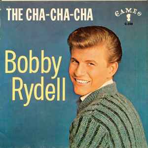 Bobby Rydell The Cha Cha Cha 1962 Vinyl Discogs