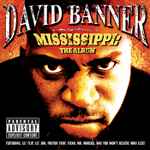 Mississippi: The Album / David Banner