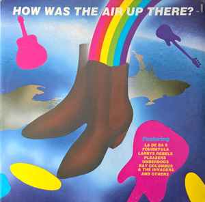 Various - How Was The Air Up There? album cover