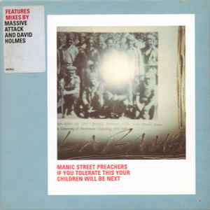 Manic Street Preachers - If You Tolerate This Your Children Will Be Next