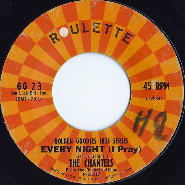 baixar álbum The Chantels - Every Night I Pray Sure Of Love