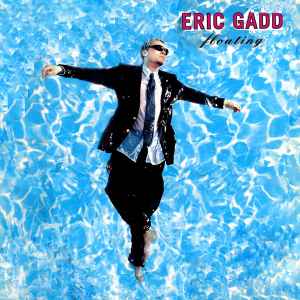 Eric Gadd - Floating