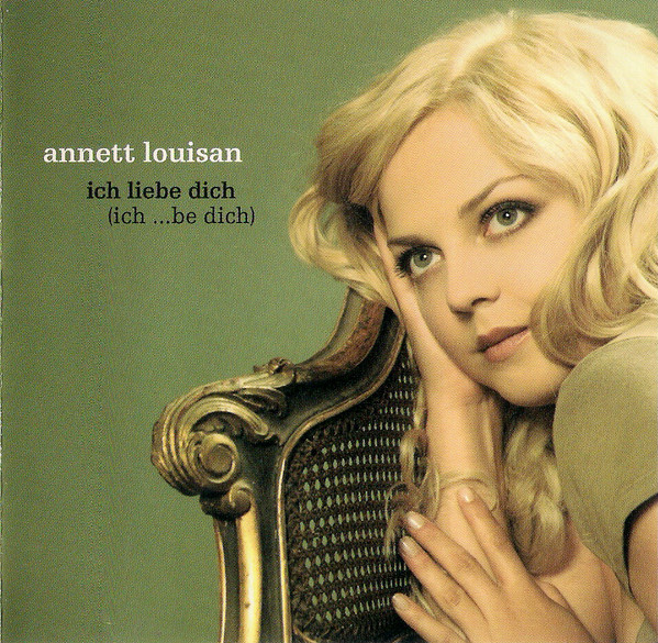 descargar álbum Annett Louisan - Ich Liebe Dich Ich Be Dich