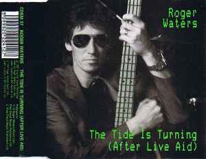 Roger Waters - The Tide Is Turning (After Live Aid)