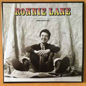 Ronnie Lane - Just For A Moment (The Best Of) album cover