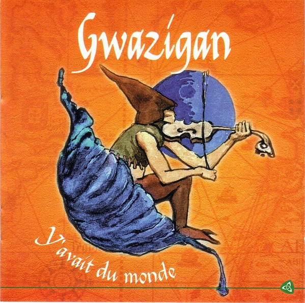 Gwazigan - Y'Avait Du Monde on Discogs