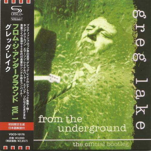 Greg Lake – From The Underground Vol. 1 (2010, SHM-CD / Paper