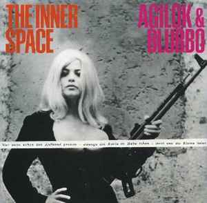 Inner Space (3) - Agilok & Blubbo album cover
