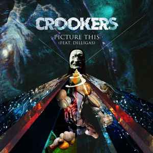Crookers - Picture This album cover