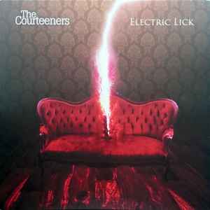 The Courteeners – Electric Lick (2010, Vinyl) - Discogs