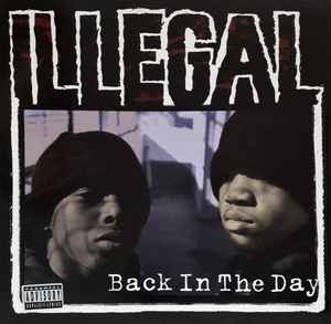 Illegal (2) - Back In The Day album cover