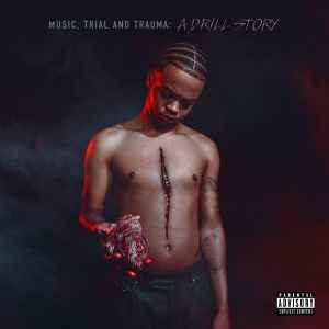 Loski (2) - Music, Trial & Trauma: A Drill Story album cover