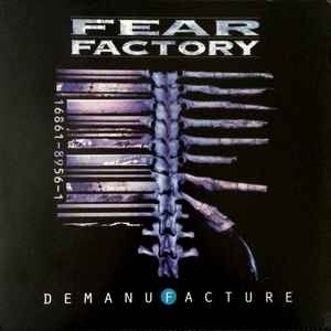 Fear Factory - Demanufacture album cover
