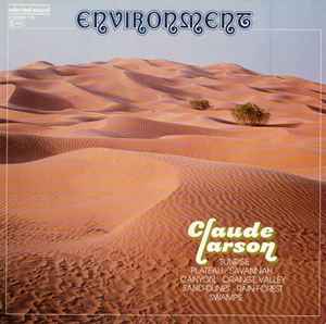 Environment - Claude Larson