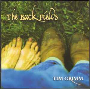 Tim Grimm - The Back Fields album cover