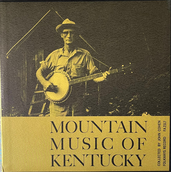 Mountain Music Of Kentucky (1960, Vinyl) - Discogs