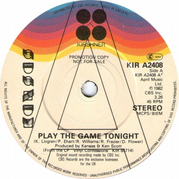 KANSAS Play The Game Tonight / Play On 45 from 1982
